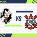 vasco-x-corinthians:-provaveis-escalacoes,-arbitragem,-onde-assistir,-retrospecto-e-palpite