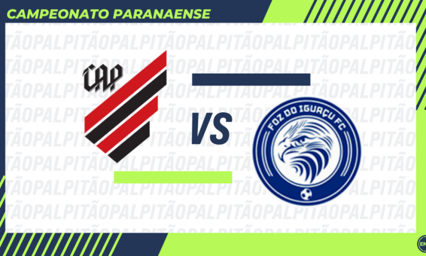 athletico-x-foz-do-iguacu:-provaveis-escalacoes,-arbitragem,-onde-assistir-e-retrospecto