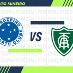 cruzeiro-x-america-mg:-provaveis-escalacoes,-onde-assistir-e-palpites