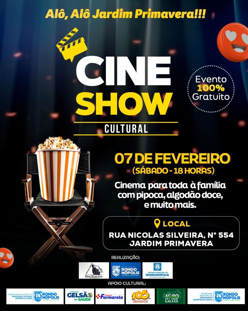 O Cine Show Cultural no Jardim Primavera acontece neste sábado (07) com cinema, pipoca e lazer gratuito para toda a comunidade de Rondonópolis.